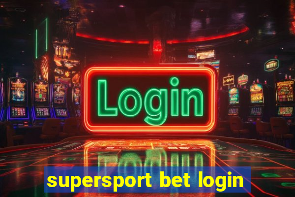 supersport bet login