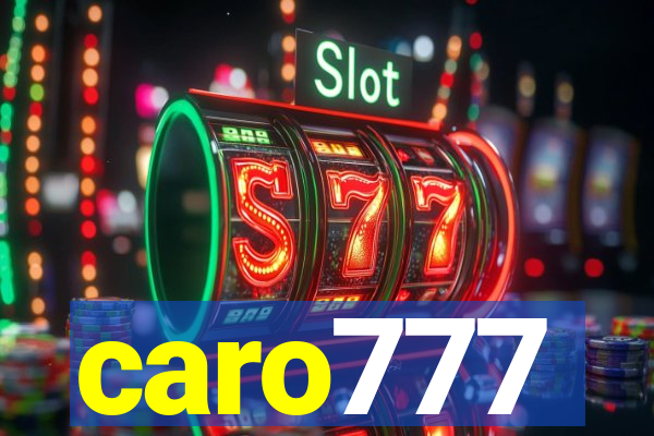 caro777