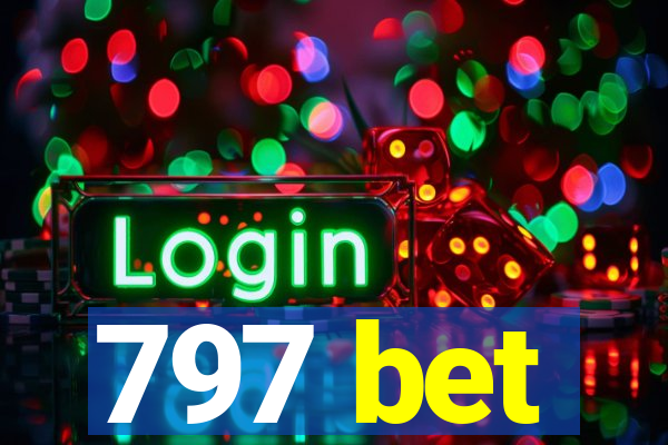 797 bet