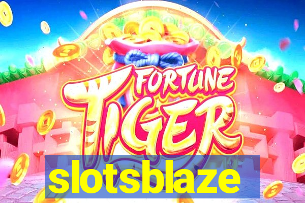 slotsblaze