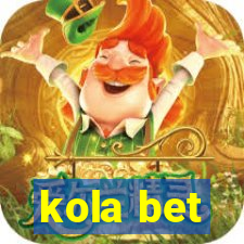 kola bet