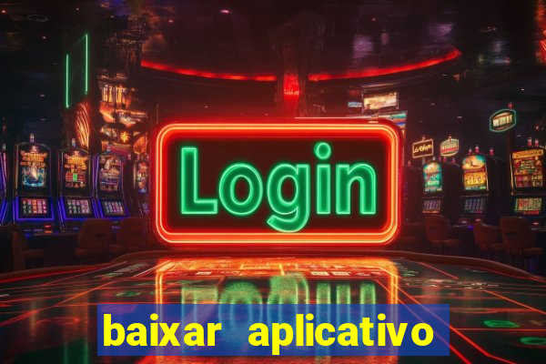 baixar aplicativo galera bet