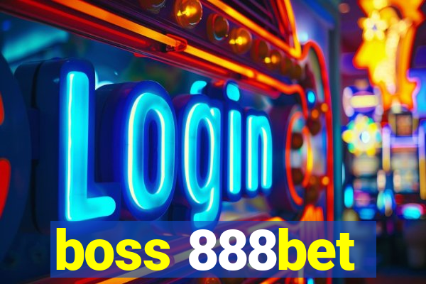 boss 888bet