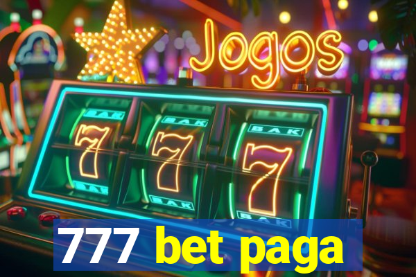 777 bet paga