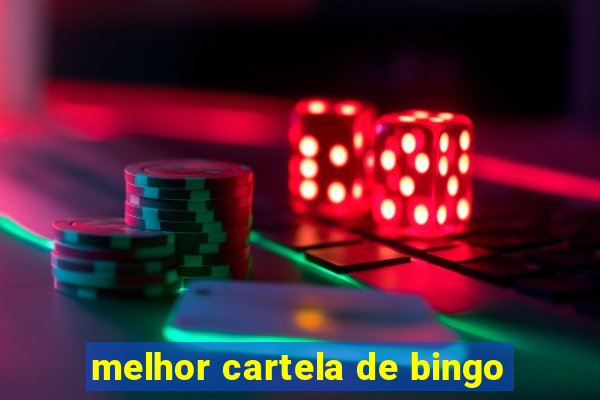 melhor cartela de bingo