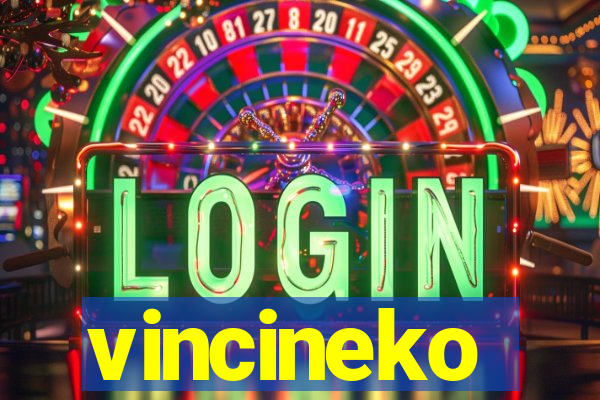 vincineko