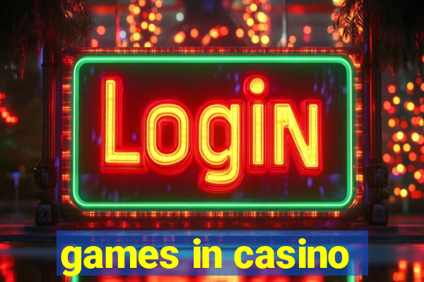 games in casino