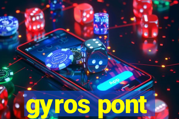 gyros pont