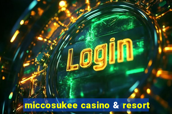 miccosukee casino & resort