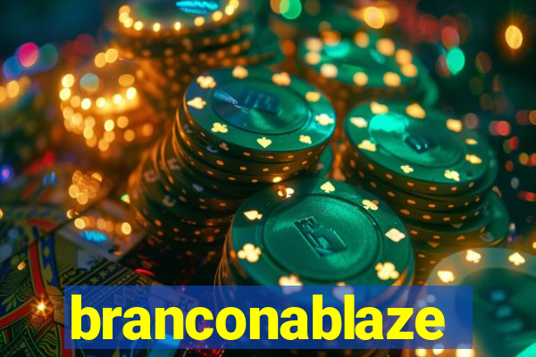 branconablaze