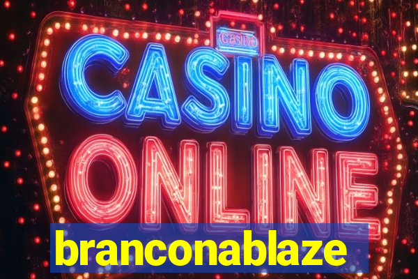 branconablaze