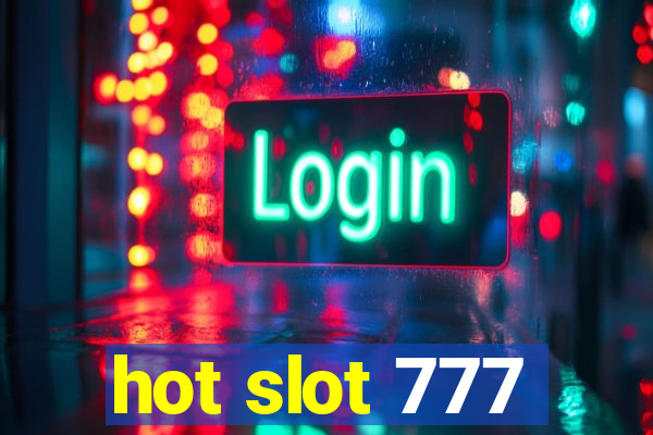 hot slot 777