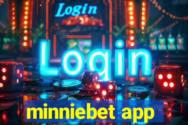 minniebet app