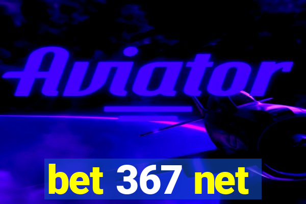 bet 367 net