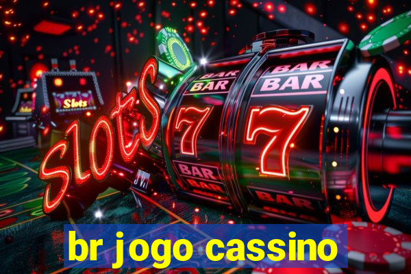 br jogo cassino