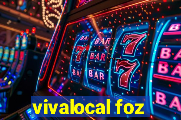 vivalocal foz