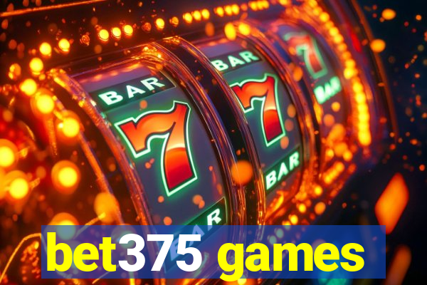 bet375 games