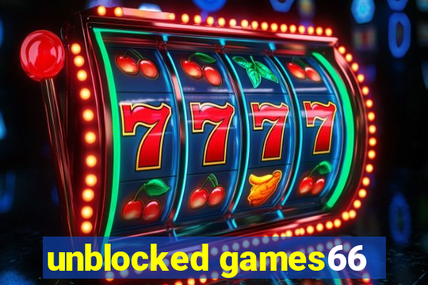 unblocked games66