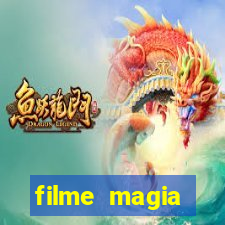 filme magia estranha completo dublado