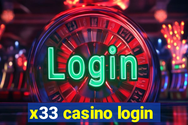 x33 casino login