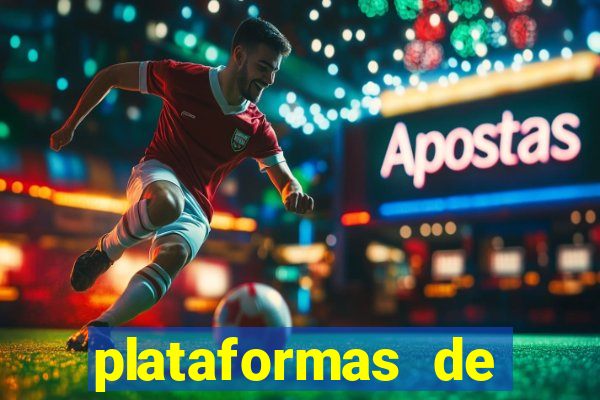 plataformas de jogos de aposta