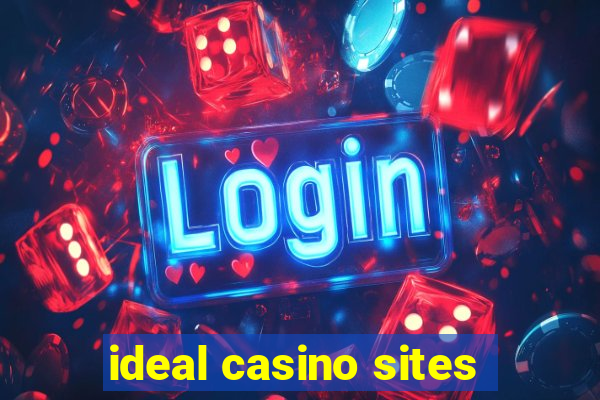 ideal casino sites