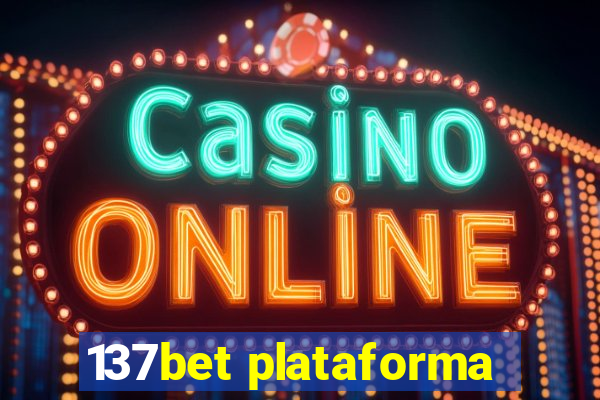 137bet plataforma