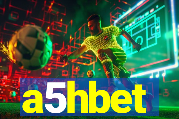 a5hbet