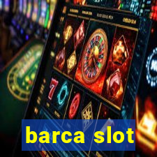 barca slot