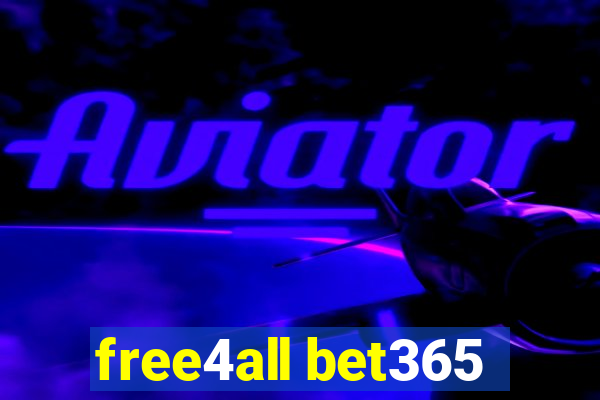 free4all bet365