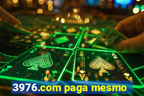 3976.com paga mesmo