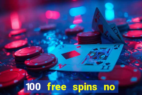 100 free spins no deposit casino usa