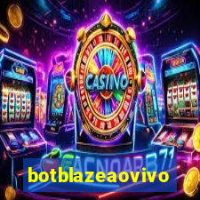 botblazeaovivo