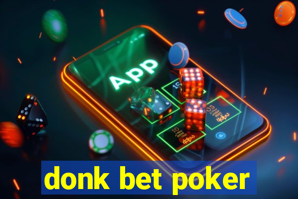 donk bet poker