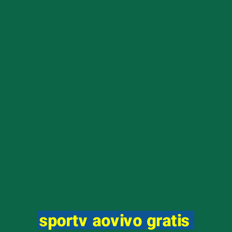 sportv aovivo gratis