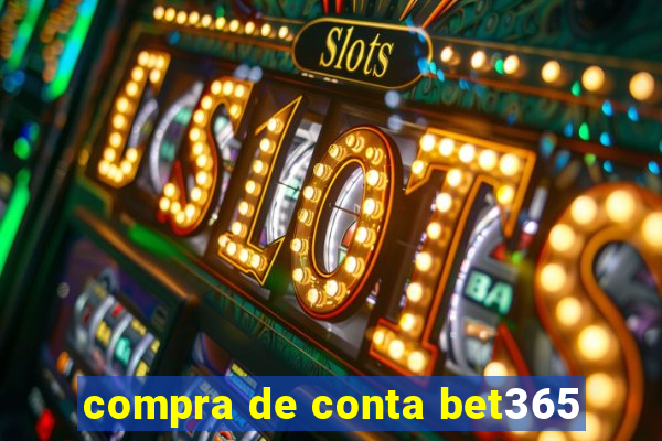 compra de conta bet365