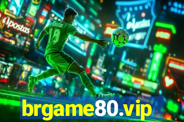 brgame80.vip