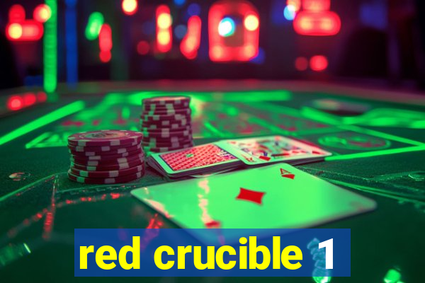 red crucible 1