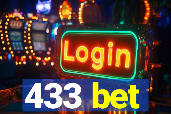 433 bet