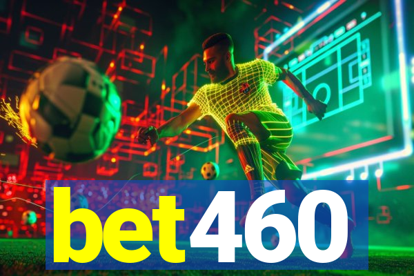 bet460