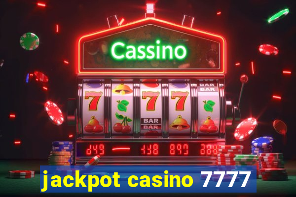 jackpot casino 7777