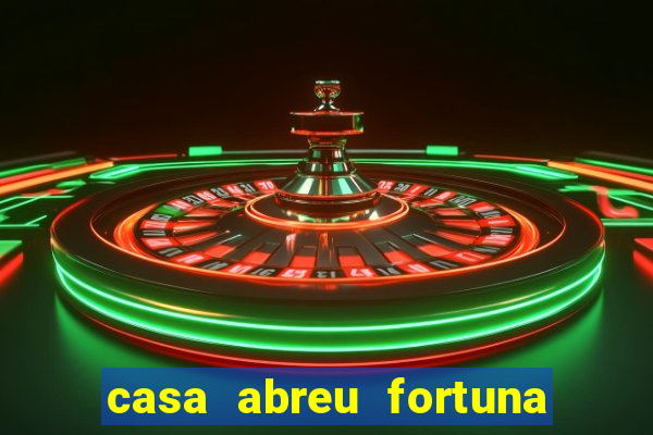 casa abreu fortuna de minas