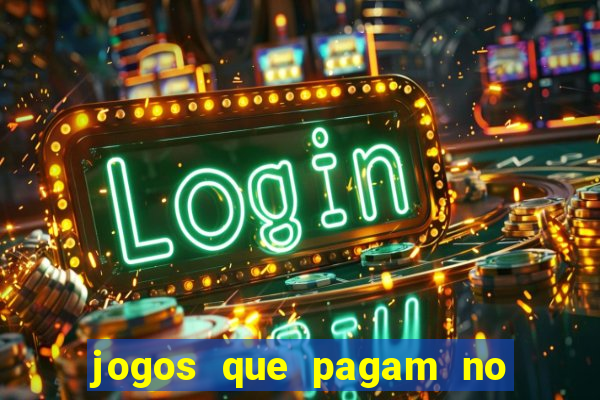 jogos que pagam no pix sem depósito