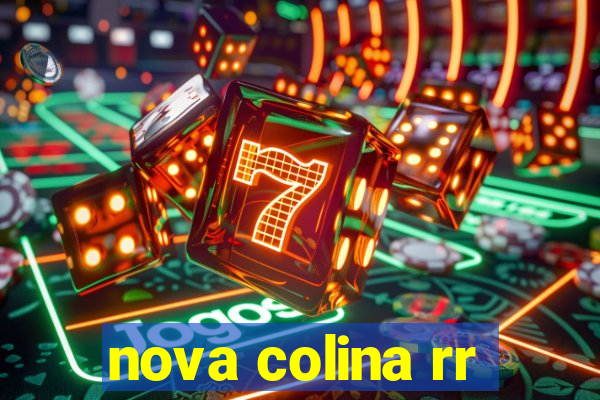 nova colina rr