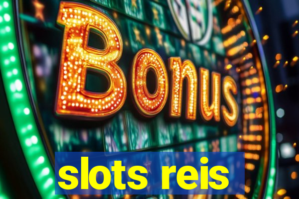 slots reis