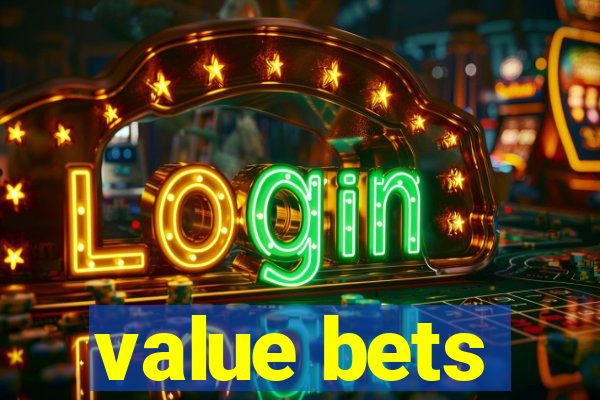 value bets