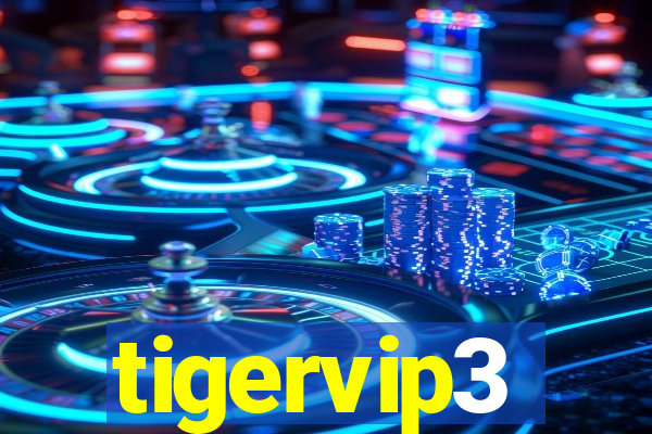 tigervip3