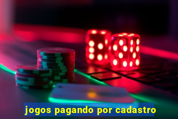 jogos pagando por cadastro