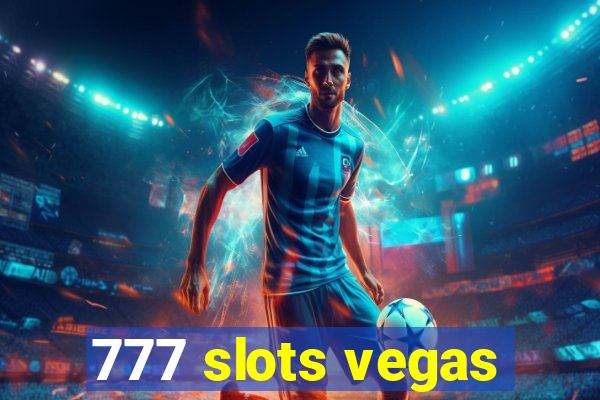 777 slots vegas