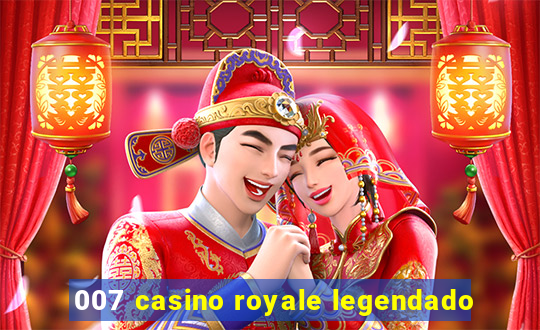 007 casino royale legendado